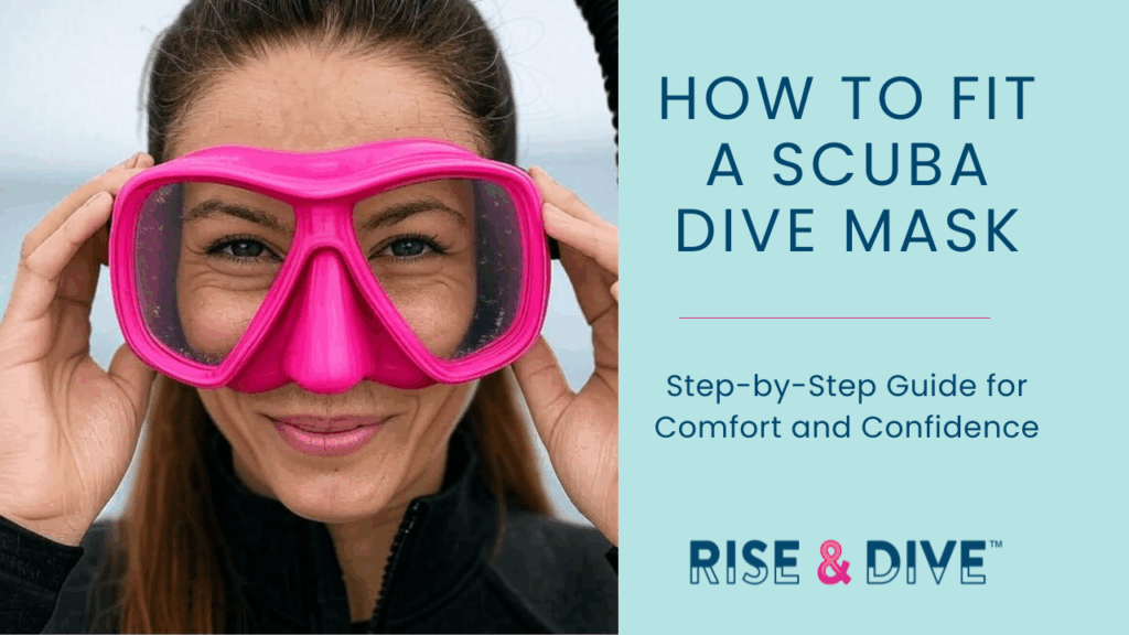 woman who has fit a scuba dive mask or confidence and comfort