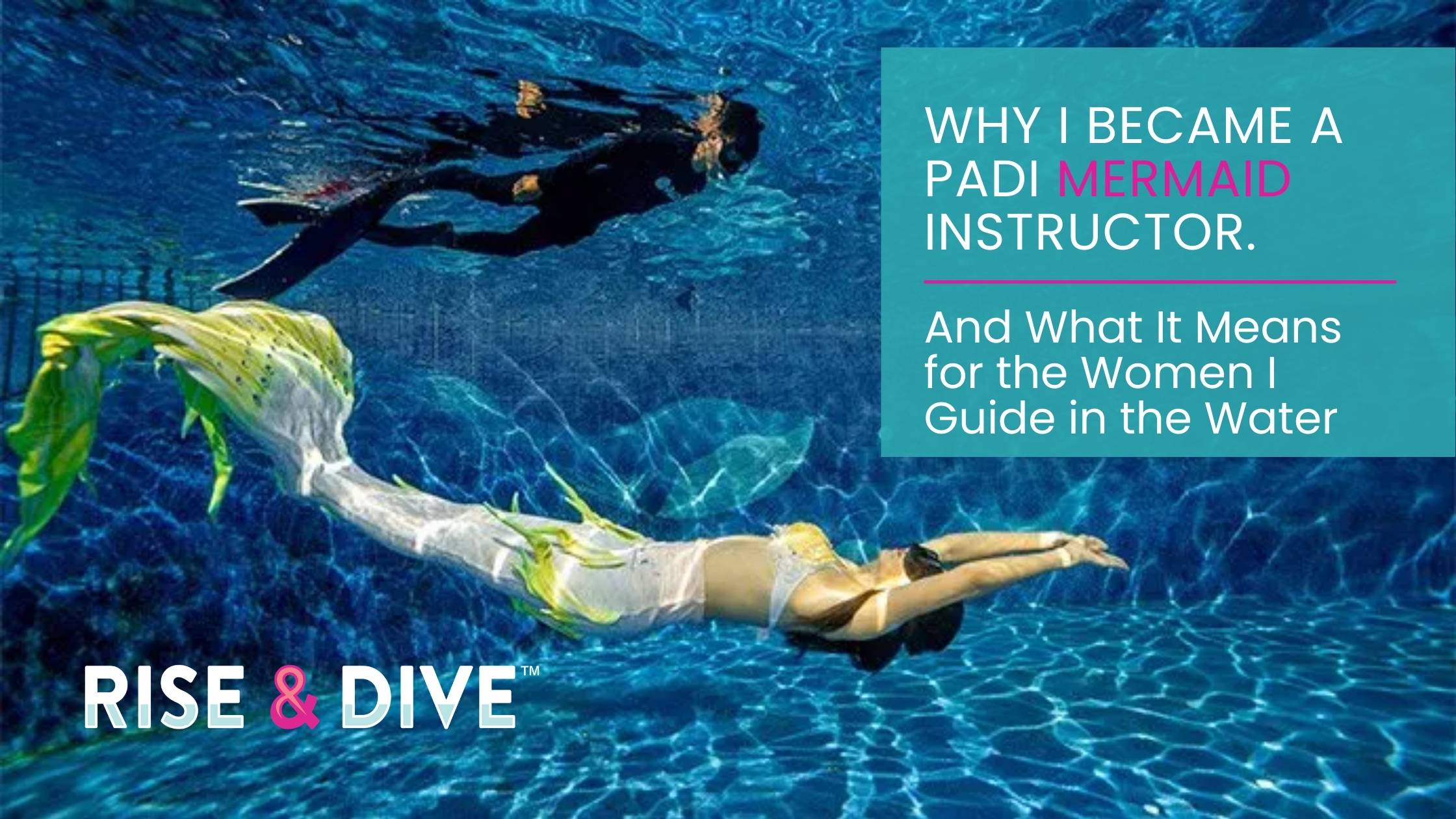 PADI Mermaid Instructor swimming gracefully with a monofin underwater