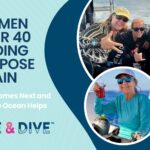 women over 40 finding purpose again through scuba diving and ocean experiences